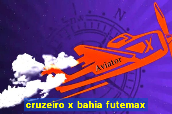 cruzeiro x bahia futemax